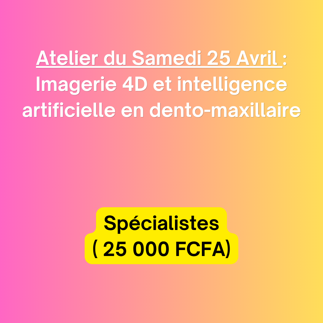 Atelier du Samedi 25 Avril : Spécialistes - 25 000 fcfa